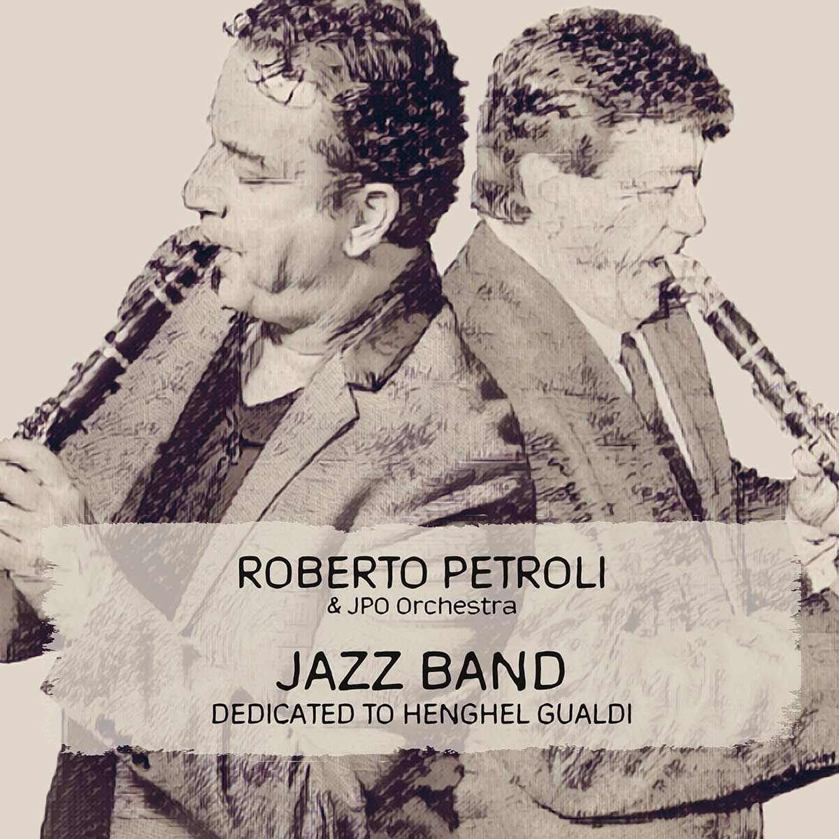 Roberto Petroli & JPO - Jazz Band, Dedicated to Henghel Gualdi